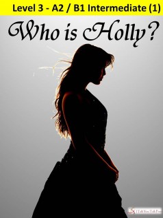 Who is Holly?