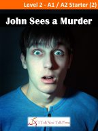 John Sees a Murder