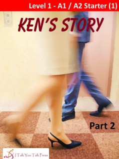 Ken’s Story Part 2