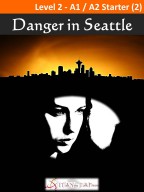 Danger in Seattle