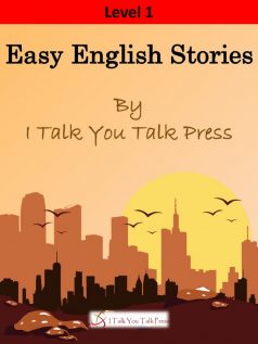 Easy English Stories Level 1